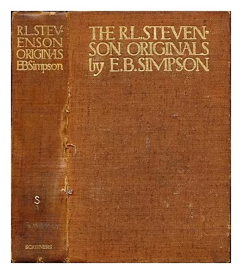 SIMPSON EVELYN BLANTYRE (1856-1920) The Robert Louis Stevenson Originals / By E • $25.76