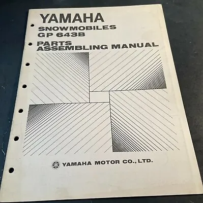 Vintage 1973 Yamaha Snowmobile Model Gp 643b Parts Assembly Manual (452) • $19.99