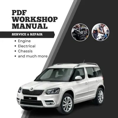 Skoda Yeti 2009-2017 PDF Workshop Repair Service Manual & Wiring Diagrams • £12.99