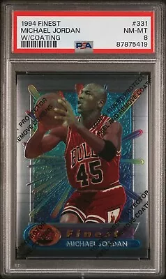 1994 Topps Finest - MICHAEL JORDAN W/ Coating #331 - (PSA 8) Chicago Bulls HoF • $109.99