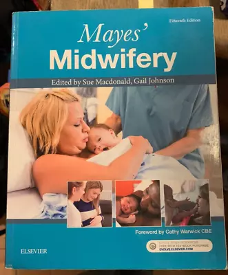 Mayes' Midwifery Textbook Used But In Good Condition. ISBN 9-780702062117 • £19