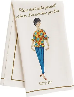 Simplicity Vintage Retro Tea Dish Towel  Please Don't Make Yourself At Home • $5.99