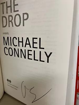 SIGNED First The Drop : A Harry Bosch Novel Michael Connelly (2011 Hardcover) • $7