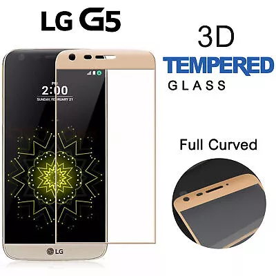 Full Curved Tempered Glass Screen Protector For LG G5 Edge To Edge Cover Screen • £2.99