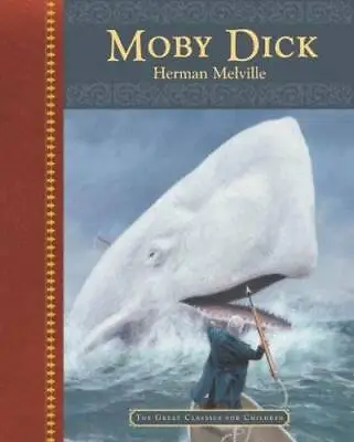 Moby Dick (The Great Classic For Children) - Hardcover - ACCEPTABLE • $3.95
