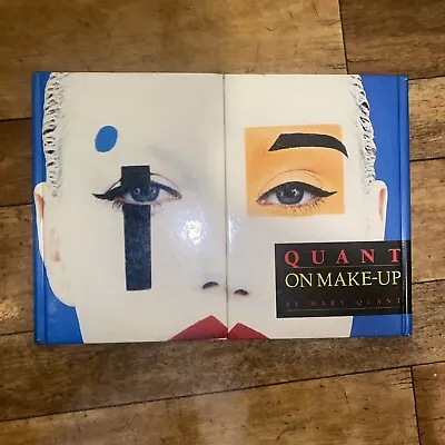 Mary Quant On Make Up By Mary Quant Guild Publishing 1986 Large Full Colour Book • £84.95