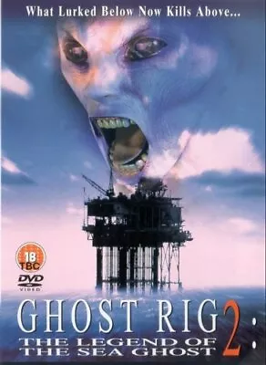 Ghost Rig 2 - The Legend Of The Sea Ghost [DVD] - DVD  7YVG The Cheap Fast Free • £3.49