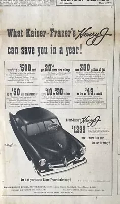 1951 Newspaper Ad For Kaiser Frazer Henry J Model - What It Can Save You In Year • $4.95