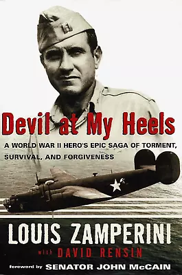 DEVIL AT MY HEELS: WWII POW's Epic Saga Of Survival By Zamperini 2003 HC 1Ed/1 • $24.95