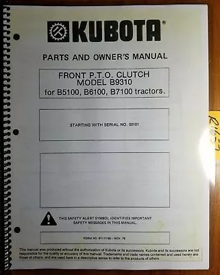 Kubota B9310 Front PTO Clutch For B5100 B6100 B7100 Tractor Owner & Parts Manual • $15.99