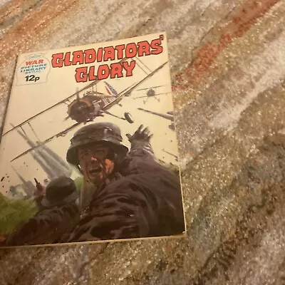 War Picture Library 1346 Gladiators Glory • £3.25