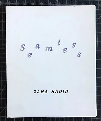 $69 • Buy Zaha Hadid Seamless Art Catalogue