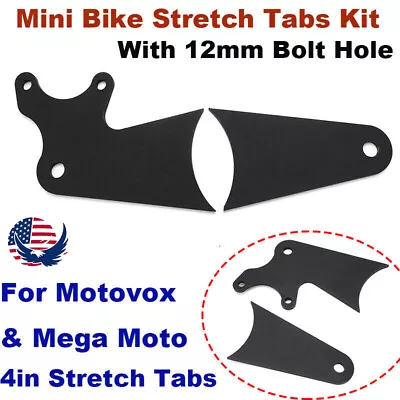 4in Mini Bike Stretch Tabs Kit For Motovox & Mega Moto Frames Stretch Tabs Steel • $43.99