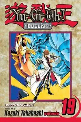 Yu-Gi-Oh!: The Duelist: V. 19 (Yu-GI-Oh! Duelist): Duel With The Future: Volume • £12.34