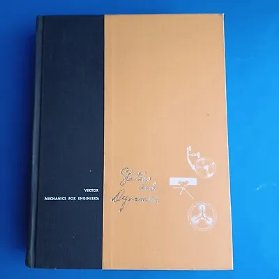 Vintage Vector Mechanics For Engineers:Statics And Dynamics 1962 Hardcover Beer • $19