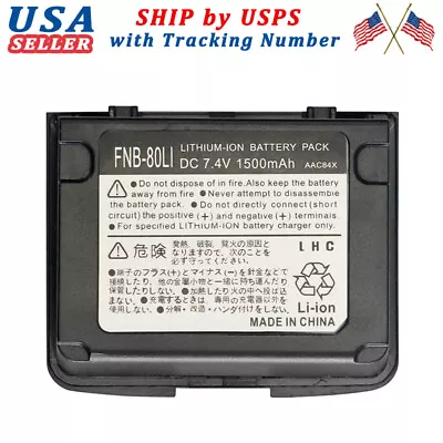 New Battery For FNB-80Li YAESU VERTEX VX-5R VX-6R VX-7R VXA-710 HX-471S  • $23.99