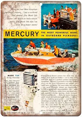 Mercury Mark 78A Outboard Motor Vintage Ad Reproduction Metal Sign L70 • $21.95