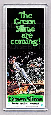 THE GREEN SLIME Movie Poster LARGE 'TALL' FRIDGE MAGNET - 60'S CULT SCI-FI! • $2.48