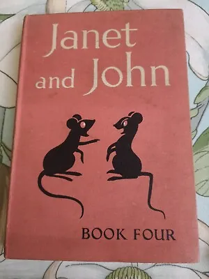 Janet And John Book 4 By Mabel O'donnell And Rona Munro Hb 1950 Illustrated  • £11.99