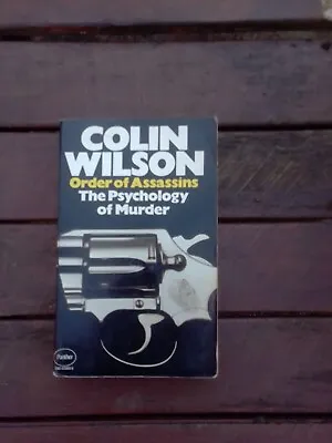 Order Of The Assassin Colin Wilson • £0.99