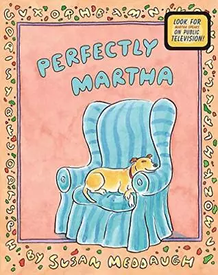 Perfectly Martha (Martha Speaks) By Meddaugh Susan • $3.79