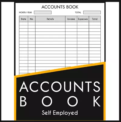 Accounts Book Self Employed: Simple Bookkeeping Accounts For Sole Trader Or Smal • £7.76