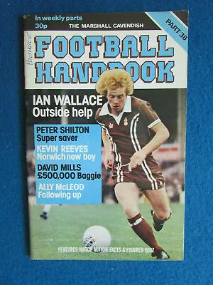 The Marshall Cavendish Football Handbook - Part 38 - 1979 • £3.99