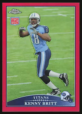 2009 Topps Chrome #TC135 Kenny Britt Red Refractors /25RC • $12.99