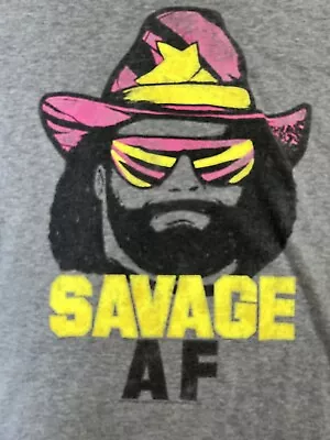 Savage AF Shirt Macho Man Randy 2XL Mens Gray T-shirt Short Sleeve • $14.88