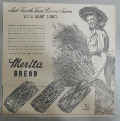 Merita Bread Ad: You'll Enjoy Merita From 1940's Size: 12 X 12 Inches • $15