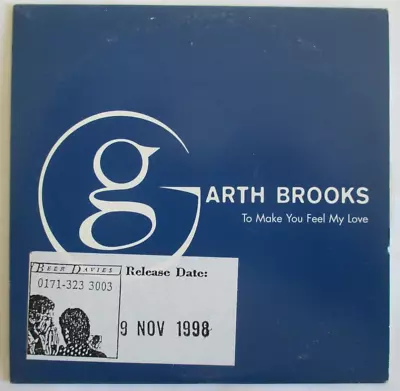 Garth Brooks - Cardsleeve Promo Single CD   To Make You Feel My Love   • £16.20