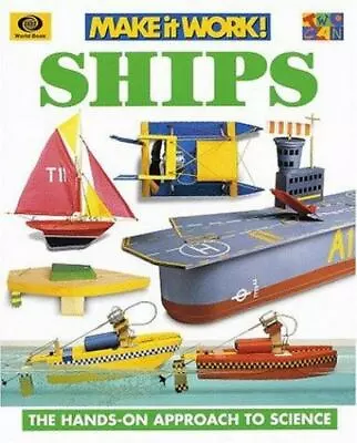 Ships: The Hands-On Approach To Science • $4.34