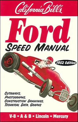 Ford Speed Manual Hot Rod Book Flathead V8 Lincoln V12 Mercury Zephyr Fisher Hop • $24.95