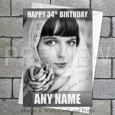 Louise Brooks Birthday Card. 5x7 Inches. Personalised Plus Envelope. • £3.97