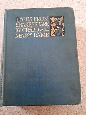 Tales From Shakespear By Charles And Mary Lamb Circa 1919 • £30