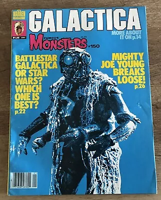 Famous Monsters #150 Battlestar Galactica Mighty Joe Young Dracula Jan 1979 Fn8 • £8.10