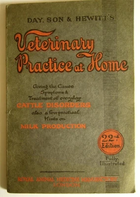 £15 • Buy Vintage VETERINARY PRACTICE AT Home CATTLE Disorders BOOK 1920 DAY SON HEWITT