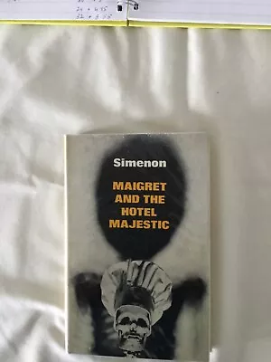 Maigret And The Hotel Majestic.  First Edition.  Simenon. • £10.50
