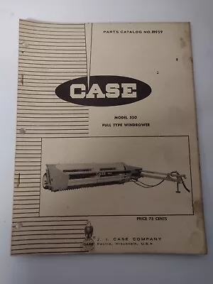 Case Model 550 Pull Type Windrower Parts Catalog No. B959 - Issued 1968 • $11.79