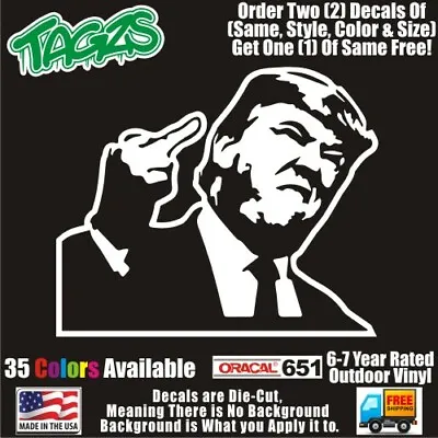 Trump MAGA Middle Finger Flip The Bird Funny DieCut Vinyl Window Decal Sticker • $4.99