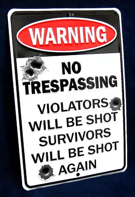 WARNING Trespassers Shot *US MADE* Embossed Metal Gun Sign - Man Cave Yard Decor • $15.75