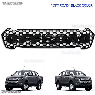 Off Road Black Grill Grille Fit Ford Ranger UTE PX2 FX4 MK2 Raptor 2015 16 17 • $254.52