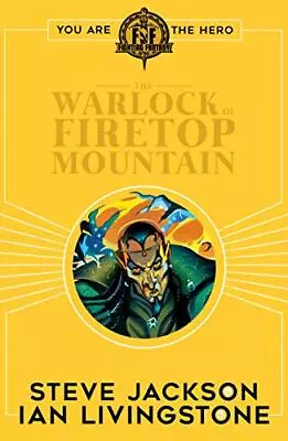 Fighting Fantasy:The Warlock Of Firetop Mountain By Jackson Steve Book The • £3.61