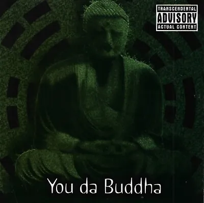 You Da Buddha By DaddyBruce Lee (CD 1999) • $16.99