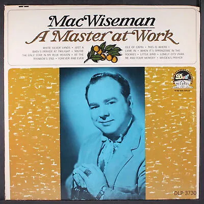 MAC WISEMAN: A Master At Work DOT 12  LP 33 RPM • $10