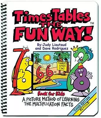 Times Tables The Fun Way: Book For Kids: A Picture Method Of Learning The - GOOD • $7.97