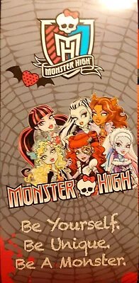 Monster High Poster Wall Hanging Nr 16 X 7.5 Be Yourself Be Unique Be A Monster • $20