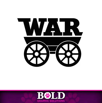 5  War Wagon Decal Window Bumper Sticker Car Station Wagon Van Pride Muscle Life • $3.50