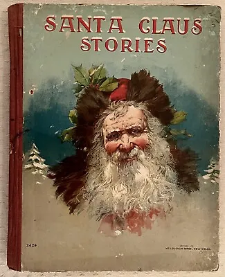 Antique 1898 Christmas Book Santa Claus Stories McLoughlin Bros Illustrated • $99.99