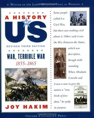 A History Of US: War Terrible War: 1855-1865 A History Of US Book Six By Hakim • $3.79